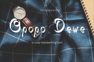 Opopo Dewe Font for Authentic and Professional Branding